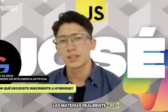 ¿Vale la pena estudiar Ingeniería en Inteligencia Artificial en línea? La experiencia de José en Hybridge Education